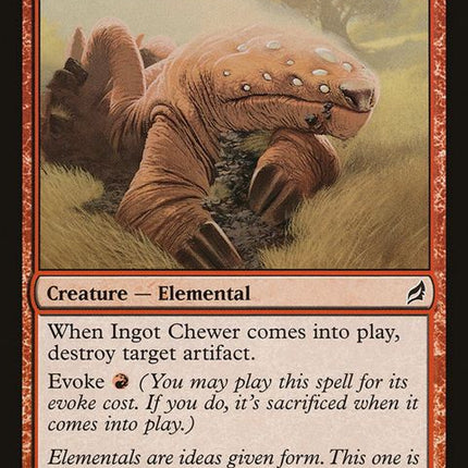 180-ingotchewer