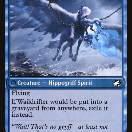 55-galedrifterwaildrifter